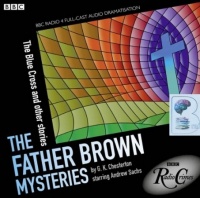Father Brown - The Blue Cross and other stories performed by BBC Radio 4 Full Cast Dramatisation Starring Andrew Sachs on CD (Abridged)